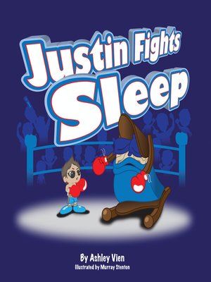 cover image of Justin Fights Sleep